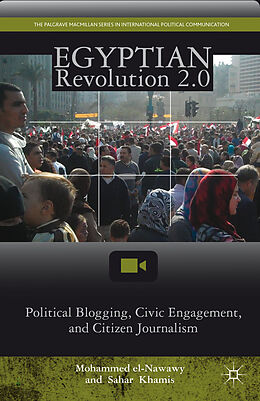 Livre Relié Egyptian Revolution 2.0 de M. el-Nawawy, S. Khamis