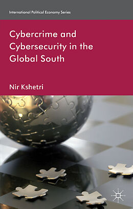 Fester Einband Cybercrime and Cybersecurity in the Global South von N. Kshetri
