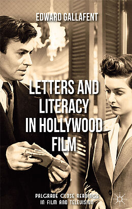 Fester Einband Letters and Literacy in Hollywood Film von E. Gallafent