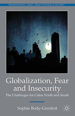 eBook (pdf) Globalization, Fear and Insecurity de S. Body-Gendrot