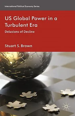 E-Book (pdf) The Future of US Global Power von S. Brown