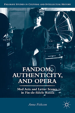 Fester Einband Fandom, Authenticity, and Opera von A. Fishzon