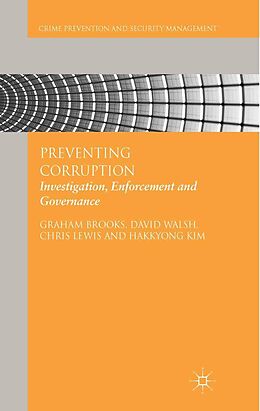 E-Book (pdf) Preventing Corruption von G. Brooks, D. Walsh, C. Lewis