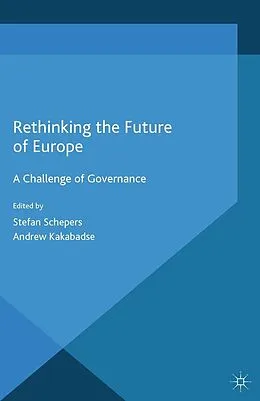 E-Book (pdf) Rethinking the Future of Europe von Stefan Schepers