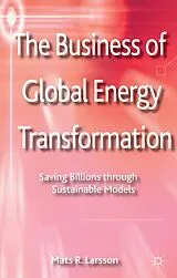 Fester Einband The Business of Global Energy Transformation von M. Larsson