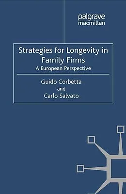 E-Book (pdf) Strategies for Longevity in Family Firms von G. Corbetta, Carlo Salvato