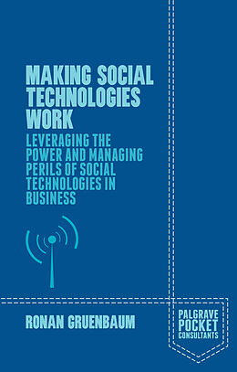 Couverture cartonnée Making Social Technologies Work de Ronan Gruenbaum