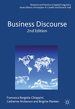 Livre Relié Business Discourse de Francesca Bargiela-Chiappini, Catherine Nickerson, Brigitte Planken