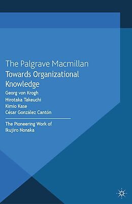 eBook (pdf) Towards Organizational Knowledge de Kimio Kase, César González Cantón