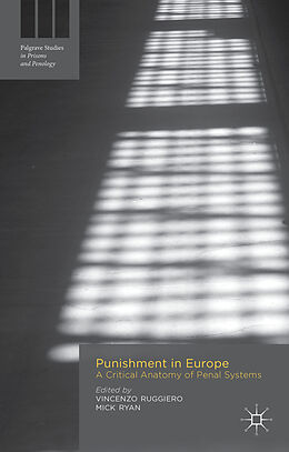 Livre Relié Punishment in Europe de Vincenzo Ruggiero, Mick Ryan