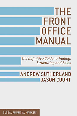 Livre Relié The Front Office Manual de J. Court, A. Sutherland