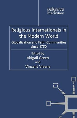 E-Book (pdf) Religious Internationals in the Modern World von 