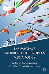 E-Book (pdf) The Palgrave Handbook of European Media Policy von 