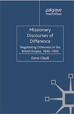 E-Book (pdf) Missionary Discourses of Difference von E. Cleall