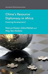 eBook (pdf) China's Resource Diplomacy in Africa de M. Power, G. Mohan, M. Tan-Mullins