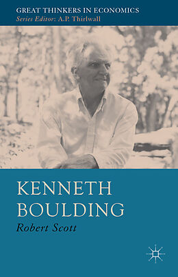 Livre Relié Kenneth Boulding de R. Scott