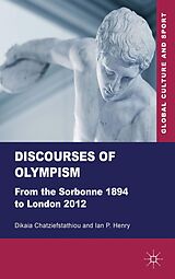 eBook (pdf) Discourses of Olympism de D. Chatziefstathiou, I. Henry