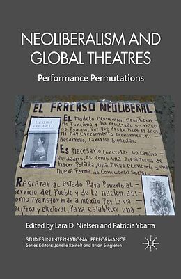 eBook (pdf) Neoliberalism and Global Theatres de 