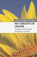 E-Book (pdf) Key Concepts in Leisure von Jonathan Sutherland
