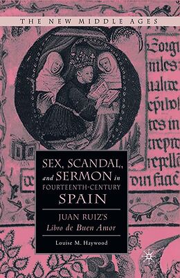 eBook (pdf) Sex, Scandal, and Sermon in Fourteenth-Century Spain de L. Haywood