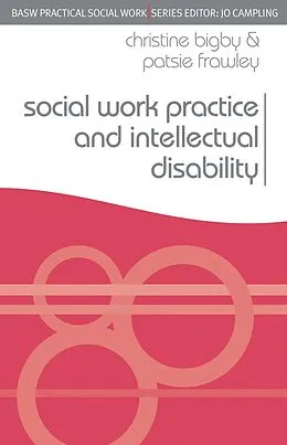 E-Book (pdf) Social Work Practice and Intellectual Disability von Christine Bigby, Patsie Frawley