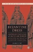 E-Book (pdf) Byzantine Dress von J. Ball