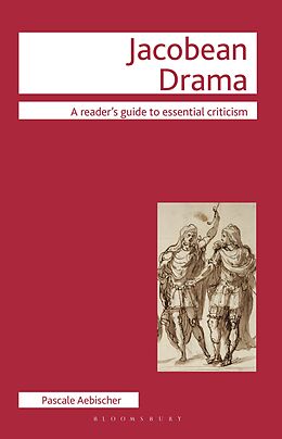 E-Book (pdf) Jacobean Drama von Pascale Aebischer