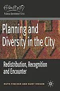 E-Book (pdf) Planning and Diversity in the City von Ruth Fincher, Kurt Iveson