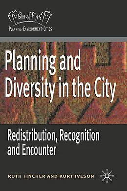 E-Book (pdf) Planning and Diversity in the City von Ruth Fincher, Kurt Iveson