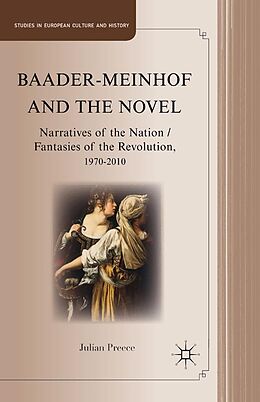E-Book (pdf) Baader-Meinhof and the Novel von J. Preece
