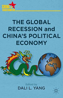 eBook (pdf) The Global Recession and China's Political Economy de 
