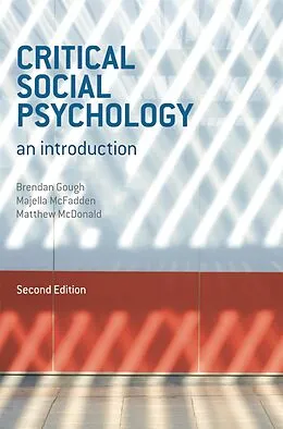 E-Book (pdf) Critical Social Psychology von Brendan Gough, Majella McFadden, Matthew Mcdonald