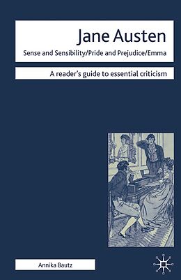 E-Book (pdf) Jane Austen - Sense and Sensibility/ Pride and Prejudice/ Emma von Annika Bautz