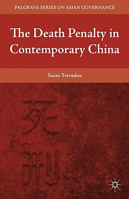 E-Book (pdf) The Death Penalty in Contemporary China von S. Trevaskes