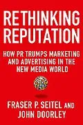 E-Book (epub) Rethinking Reputation von Fraser P. Seitel, John Doorley
