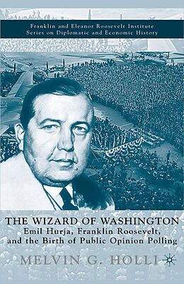 eBook (pdf) The Wizard of Washington de M. Holli