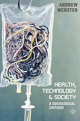 E-Book (pdf) Health, Technology and Society von Andrew Webster