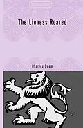 E-Book (pdf) The Lioness Roared von C. Beem