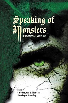 eBook (pdf) Speaking of Monsters de Caroline Joan S. Picart, John Edgar Browning