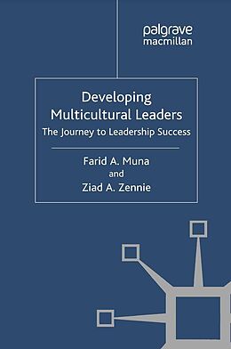 E-Book (pdf) Developing Multicultural Leaders von F. Muna, Z. Zennie