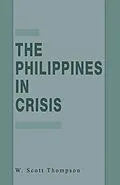 E-Book (pdf) The Philippines in Crisis von W. Thompson