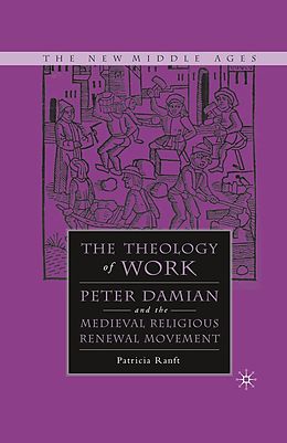 eBook (pdf) Medieval Theology of Work de P. Ranft