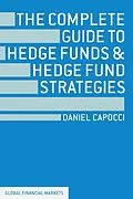 E-Book (pdf) The Complete Guide to Hedge Funds and Hedge Fund Strategies von D. Capocci