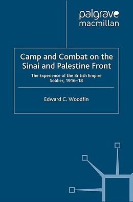 eBook (pdf) Camp and Combat on the Sinai and Palestine Front de E. Woodfin