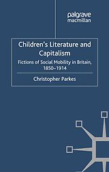 eBook (pdf) Children's Literature and Capitalism de C. Parkes