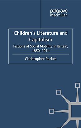E-Book (pdf) Children's Literature and Capitalism von C. Parkes