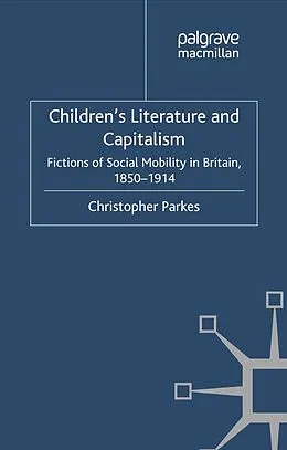 E-Book (pdf) Children's Literature and Capitalism von C. Parkes