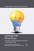 E-Book (pdf) Learning from Wind Power von Joseph Szarka, Richard Cowell, Geraint Ellis