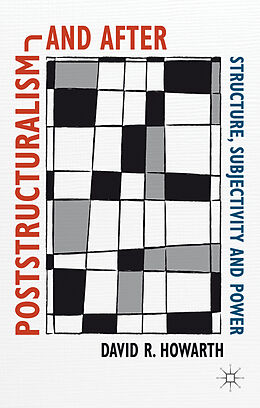 Fester Einband Poststructuralism and After von D. Howarth