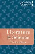 E-Book (pdf) Literature and Science von Charlotte Sleigh